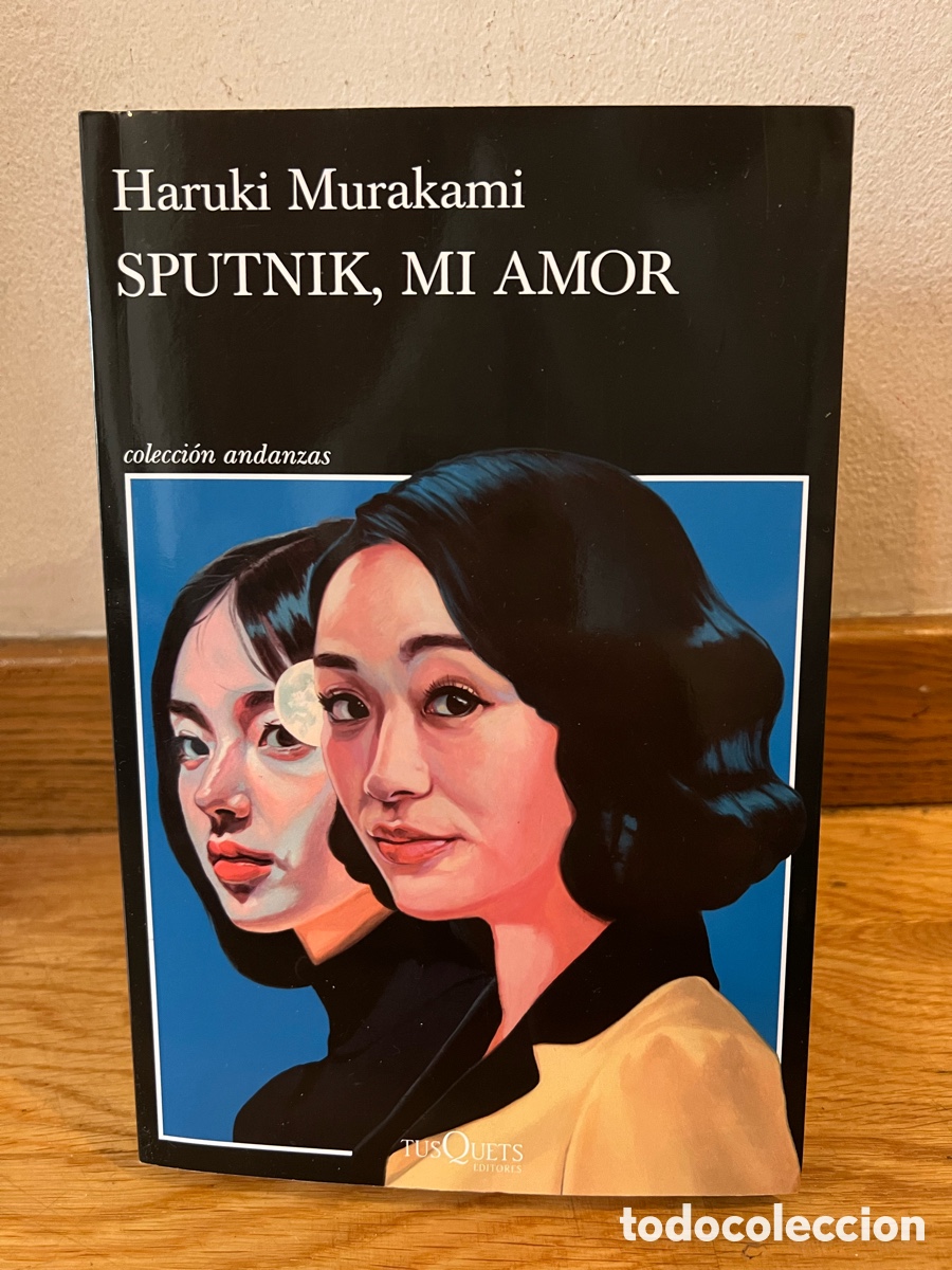 Libros de segunda mano: Haruki Murakami SPUTNIK, MI AMOR
