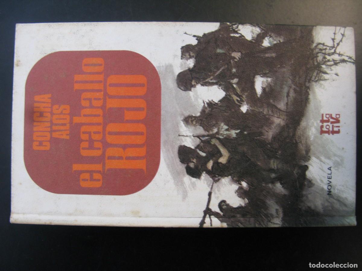 Libros de segunda mano: El caballo rojo. Concha Alos