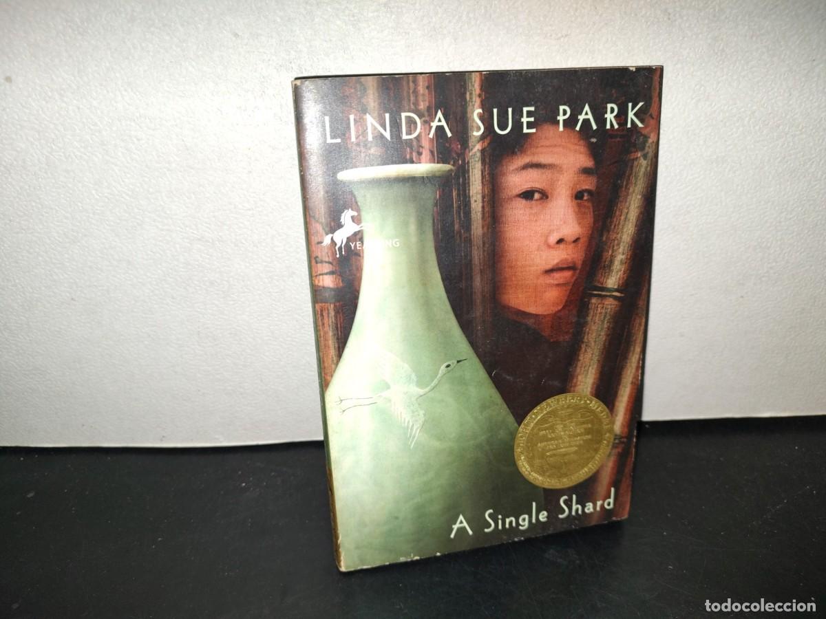Libros de segunda mano: 218- A Single Shard - Linda Sue Park - A Yearling Book - 2003