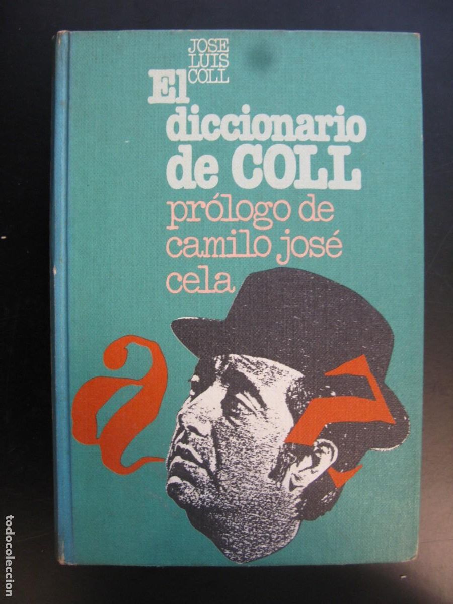 Second hand books: EL DICCIONARIO DE COLL. JOS&Eacute; LUIS COLL.