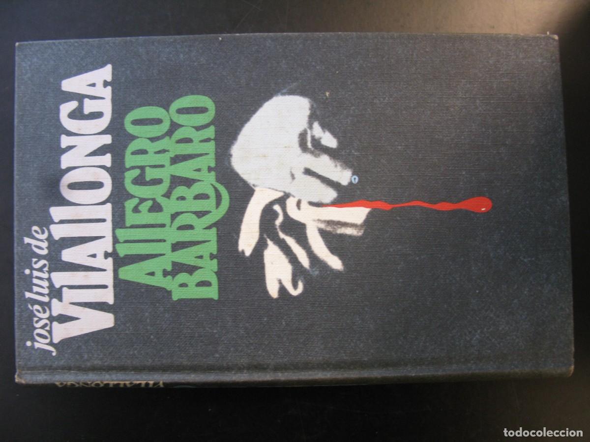 Libros de segunda mano: ALLEGRO BARBARO. JOSE LUIS DE VILALLONGA.