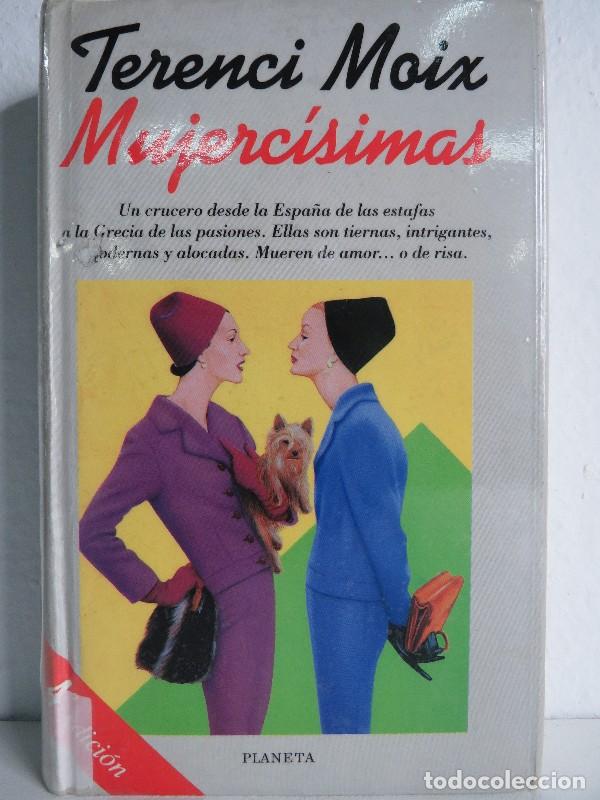 Libros de segunda mano: Mujerc&iacute;simas - Terenci Moix - Editorial Planeta - Autores Espa&ntilde;oles e Iberoamericanos