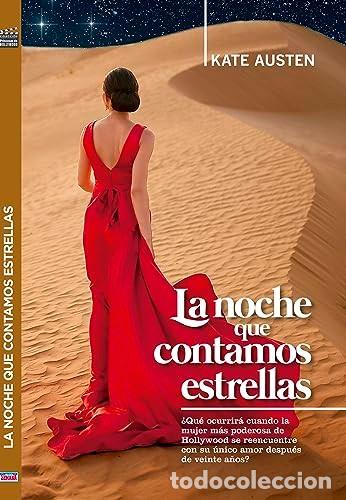 Libros de segunda mano: La noche que contamos estrellas - Kate Austen - Editorial Semanal S.l. - 2023