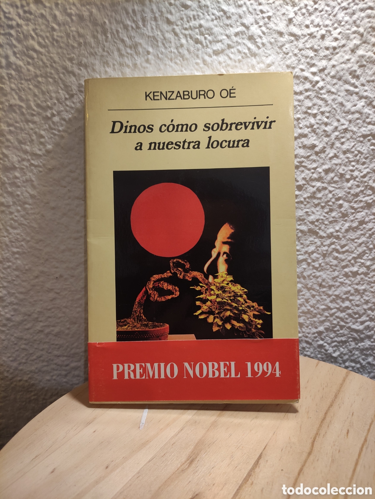 Libros de segunda mano: Dinos c&oacute;mo sobrevivir a nuestra locura. Kenzaburo O&eacute;