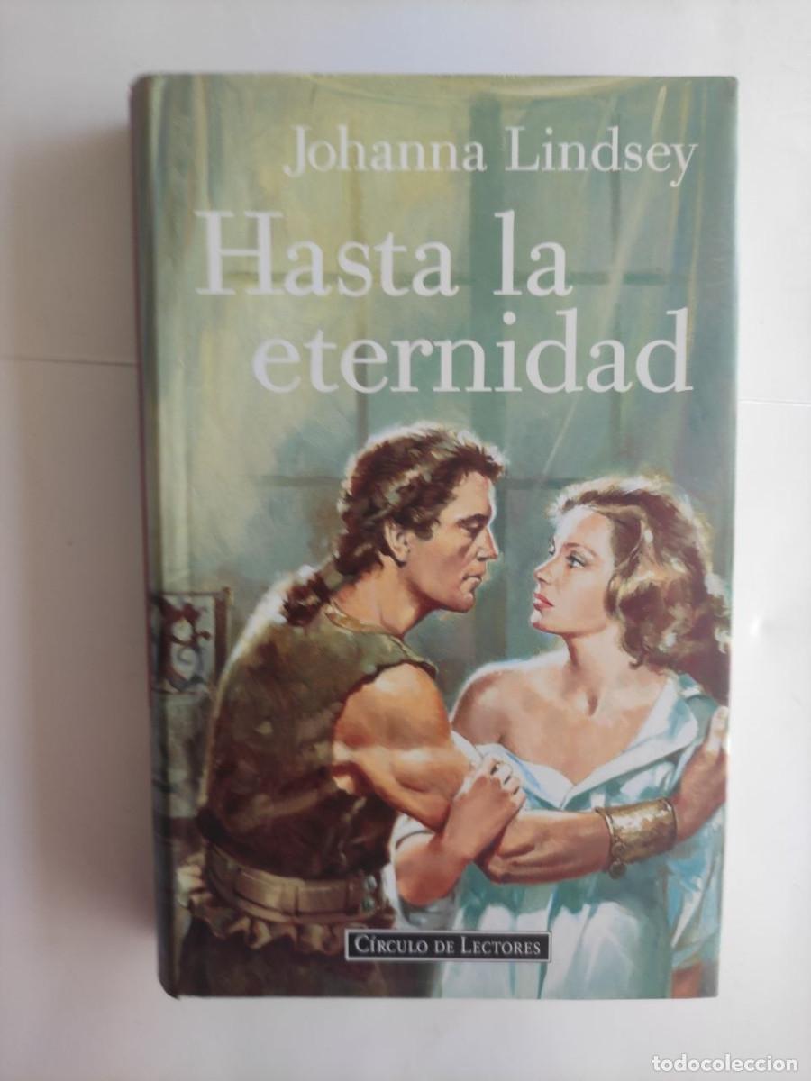 Libros de segunda mano: Hasta la eternidad - Johanna Lindsey