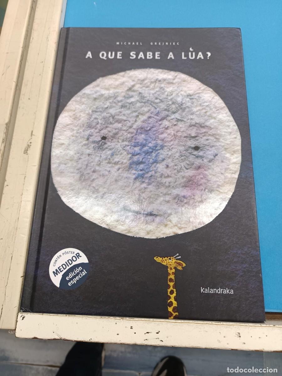 Libros de segunda mano: A QUE SABE A LUA MICHAEL GREJNIEC EDITORIAL KALANDRAKA ( EN GALLEGO)