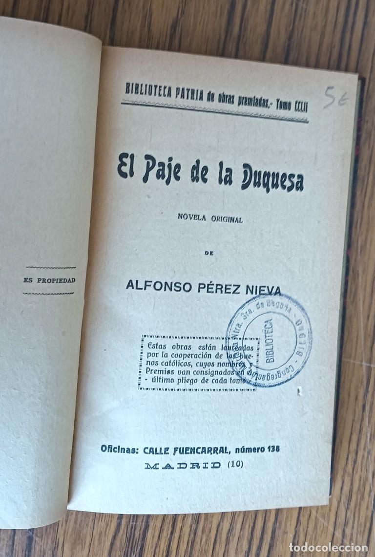 Libros de segunda mano: EL PEAJE DE LA DUQUESA - Alfonso P&eacute;rez Nirva - Biblioteca patria de obras premiadas CCLII