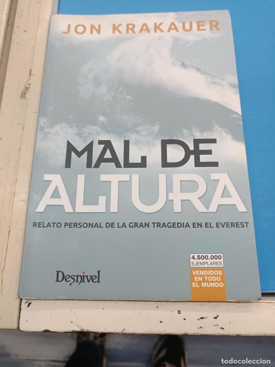Libros de segunda mano: MAL DE ALTURA JON KRAKAUER EDITORIAL DESNIVEL