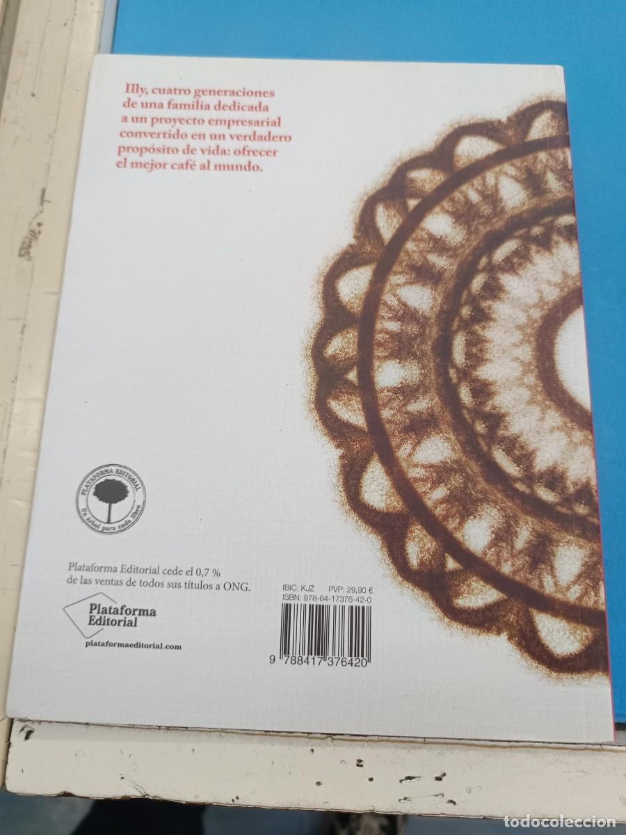 Libros de segunda mano: EL SUE&Ntilde;O DEL CAFE ANDRA ILLY PLATAFORMA EDITORIAL - Foto 2