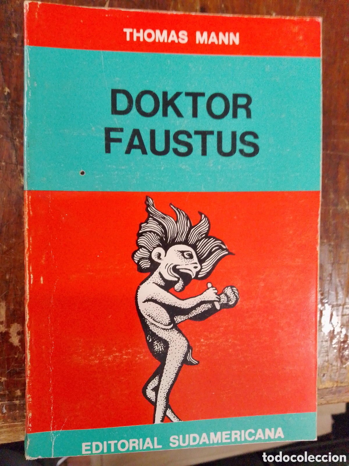 Libros de segunda mano: DOKTOR FAUSTUS. MANN, THOMAS. EDITORIAL SUDAMERICANA. 1972