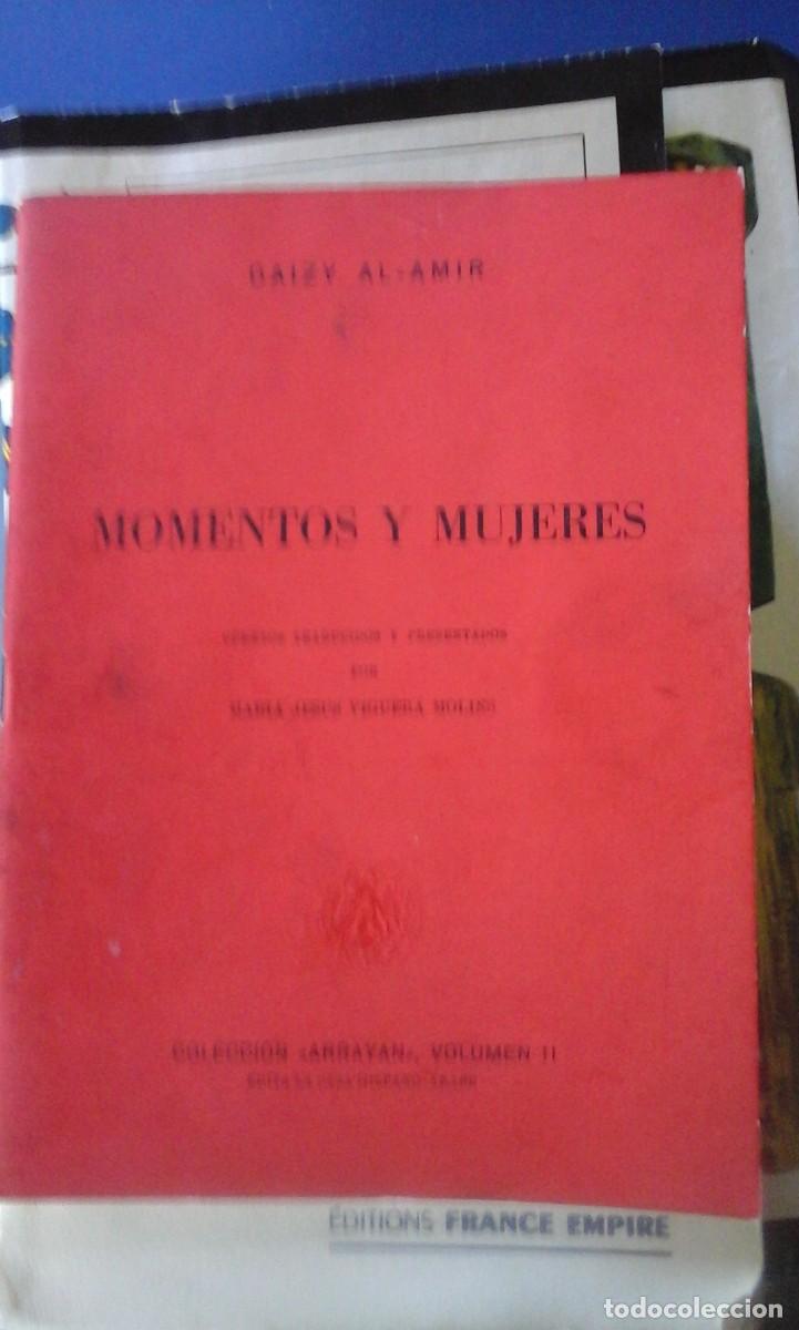 Libros de segunda mano: Daizy Al-Amir: MOMENTOS Y MUJERES (CUENTOS) (Madrid, 1968)