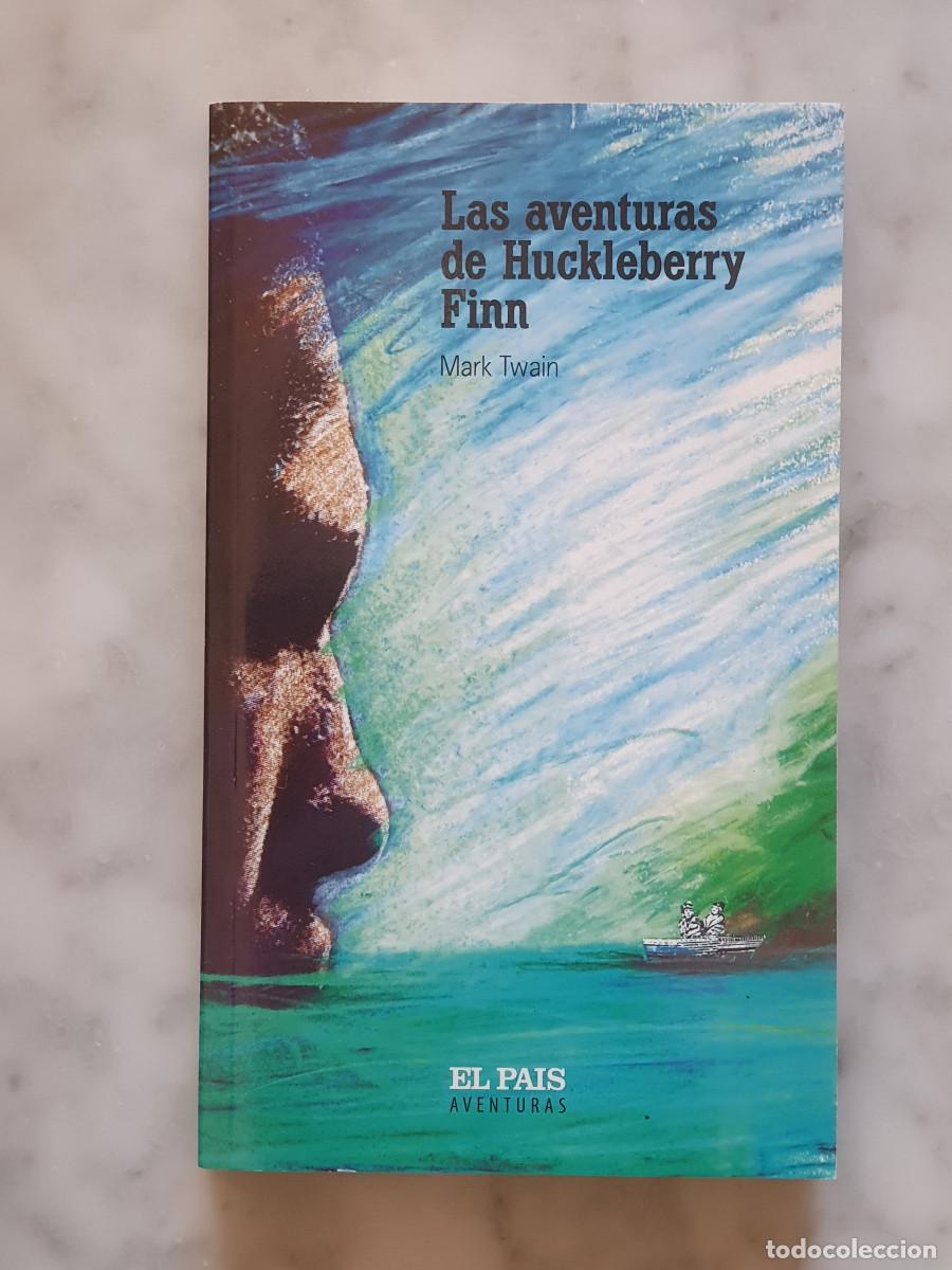Libros de segunda mano: LAS AVENTURAS DE HUCKLEBERRY FINN - Mark Twain