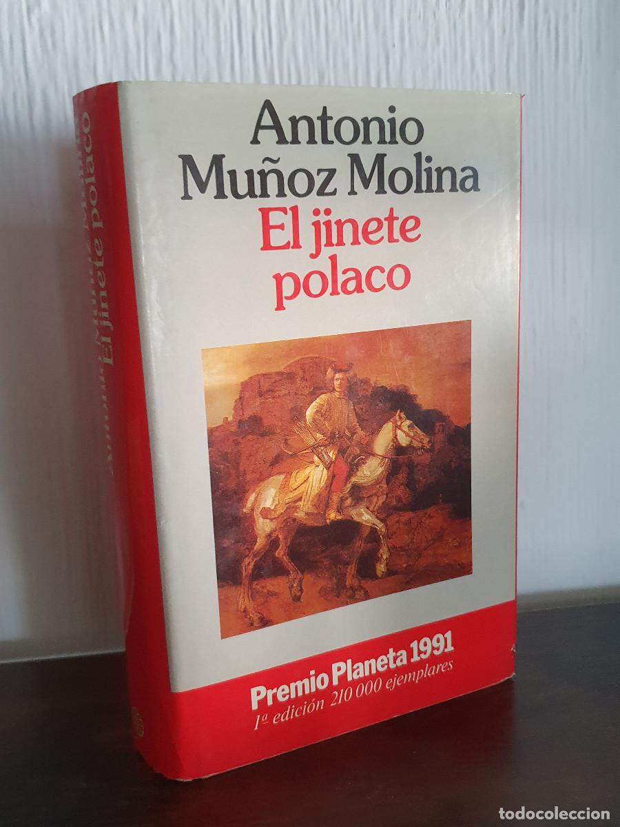 Libros de segunda mano: EL JINETE POLACO - Antonio Mu&ntilde;oz Molina