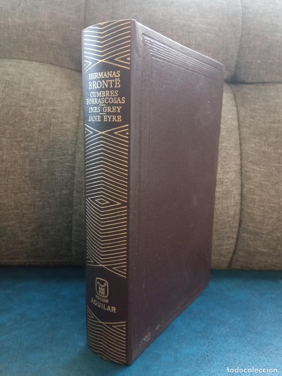 Libros de segunda mano: HERMANAS BRONT&Euml; - CUMBRES BORRASCOSAS. JANE EYRE. INES GREY. AGUILAR, 1974.