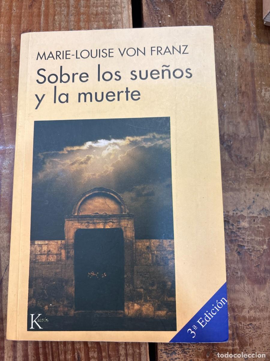 Libros de segunda mano: Sobre los sue&ntilde;os y la muerte SURAYADO Franz, Marie-Louise Von