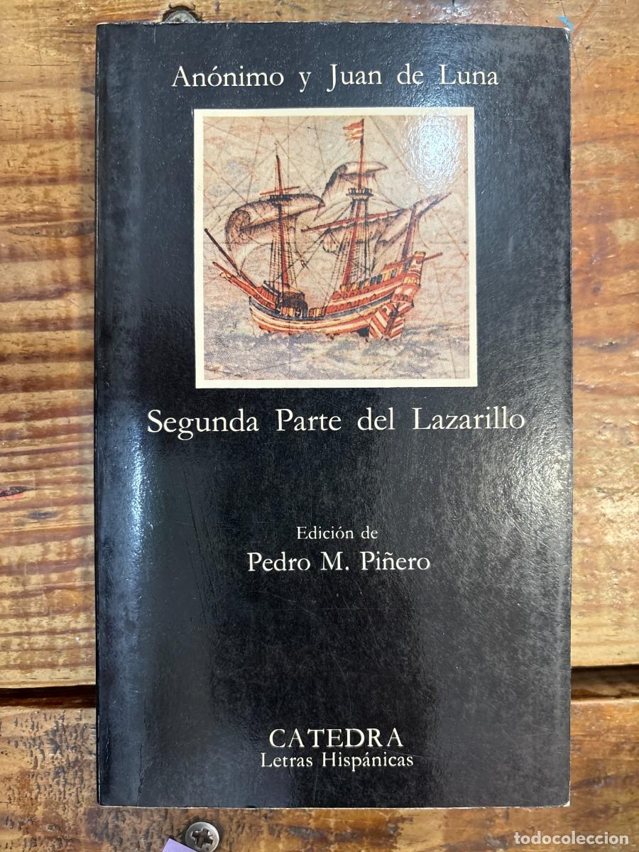 Libros de segunda mano: Segunda Parte Del Lazarillo TRSA Luna, Juan De