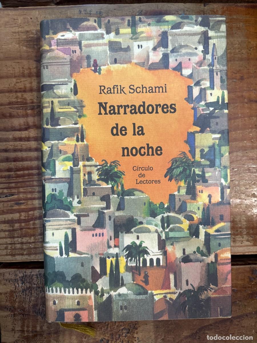 Libros de segunda mano: Narradores de la noche TRSAAA Schami, Rafik