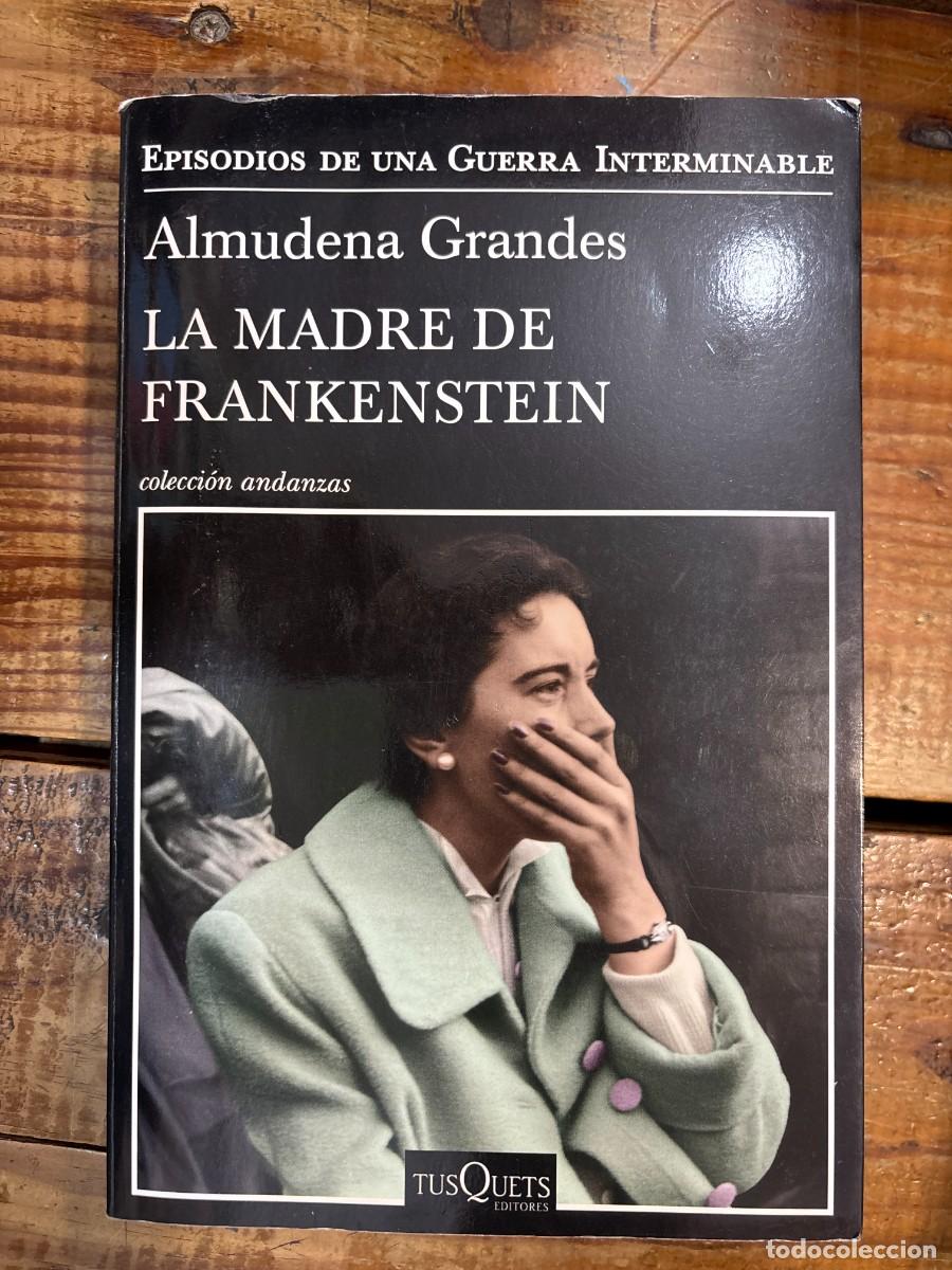 Libros de segunda mano: La madre de Frankenstein Libro 5 de 5: Episodios de una guerra interminableGrandes, Almudena