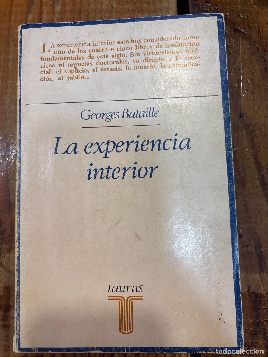 Libros de segunda mano: La experiencia interior TRSAA Bataille, Georges