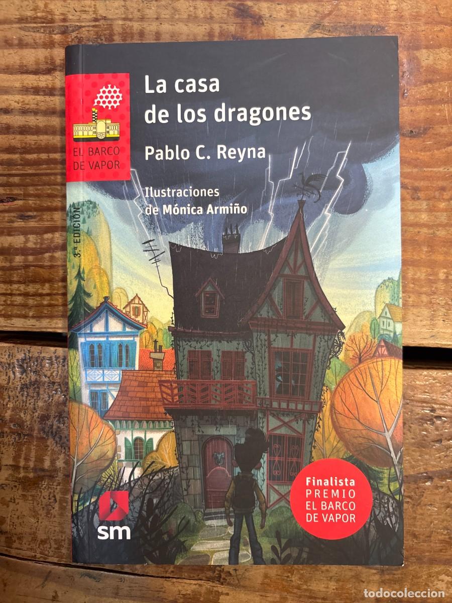 Libros de segunda mano: La casa de los dragones Pablo C. Reyna