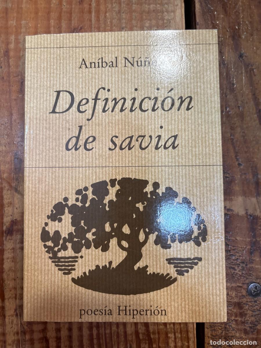 Livros em segunda m&atilde;o: Definici&oacute;n de savia (Poes&iacute;a Hiperi&oacute;n) (Spanish Edition) N&uacute;&ntilde;ez, An&iacute;bal