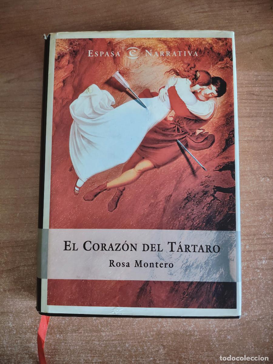 Libros de segunda mano: El Coraz&oacute;n del T&aacute;rtaro - Rosa Montero - Espasa, 2001