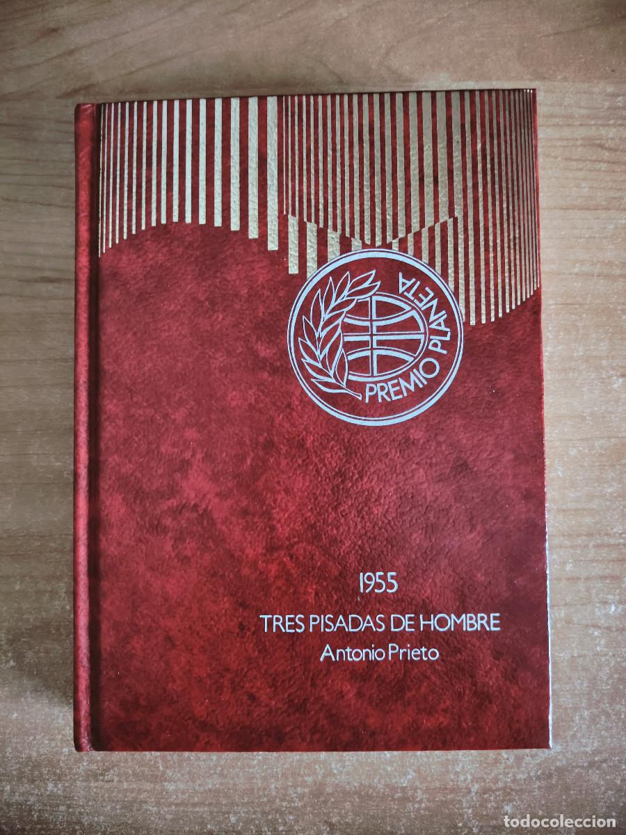 Libros de segunda mano: Tres pisadas de hombres - Antonio Prieto - Premio Planeta 1955