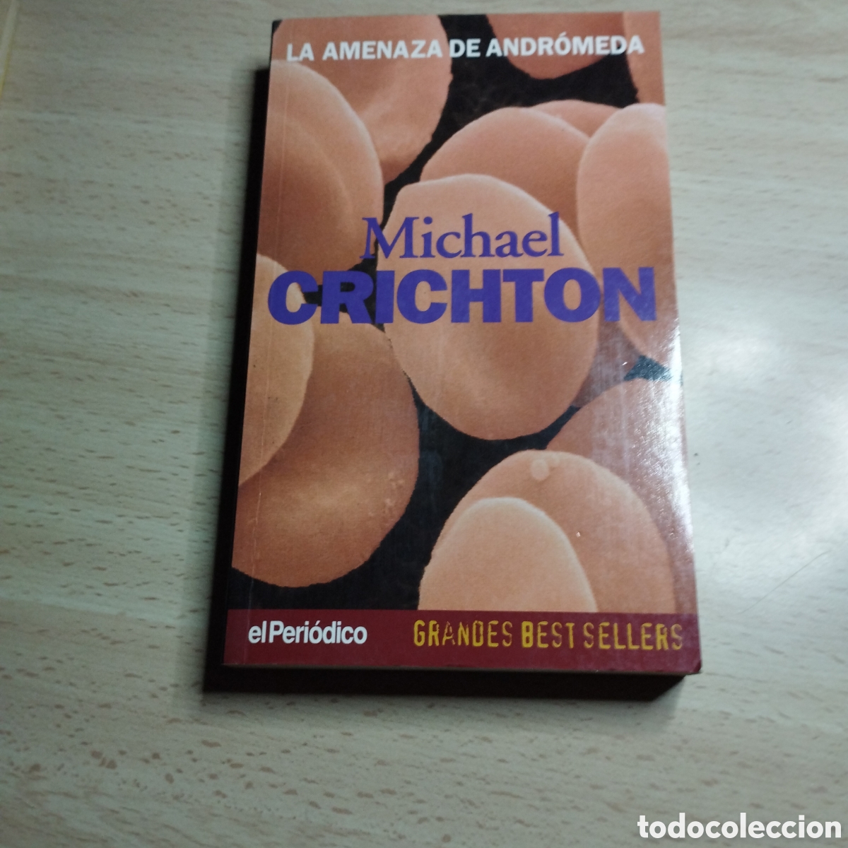 Libros de segunda mano: La amenaza de Andr&oacute;meda. Michael Crichton. 1997. El peri&oacute;dico