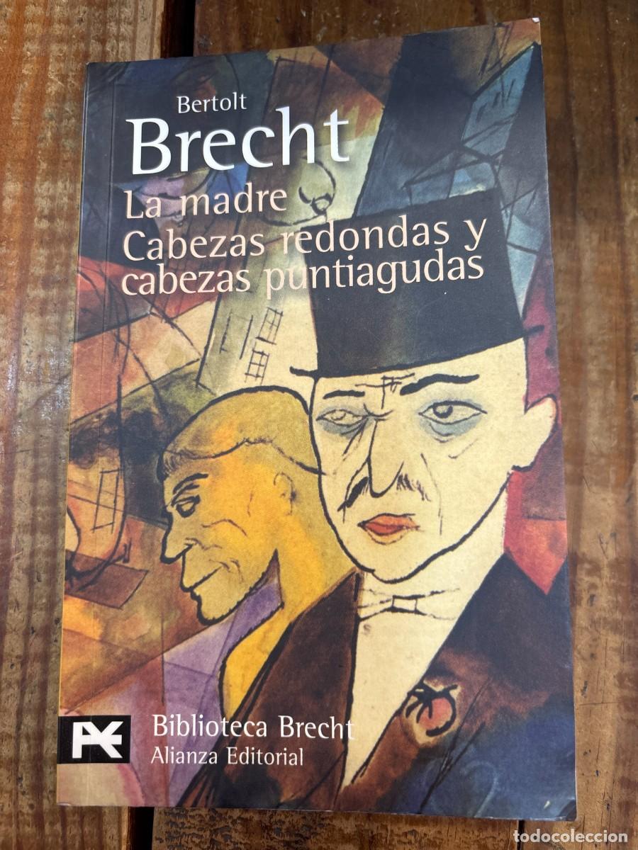 Libros de segunda mano: La madre. Cabezas redondas y cabezas puntiagudas: Teatro completo, 5 (Spanish Edition) TRSAAA Brecht