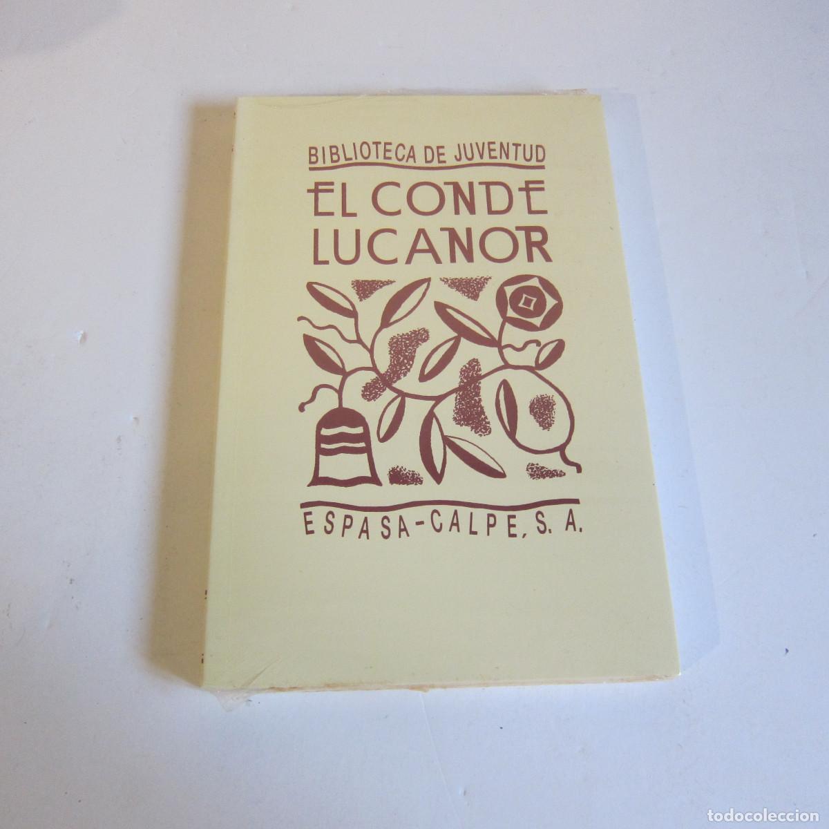Libros de segunda mano: EL CONDE LUCANOR - DON JUAN MANUEL (ESPASA) NOVELA