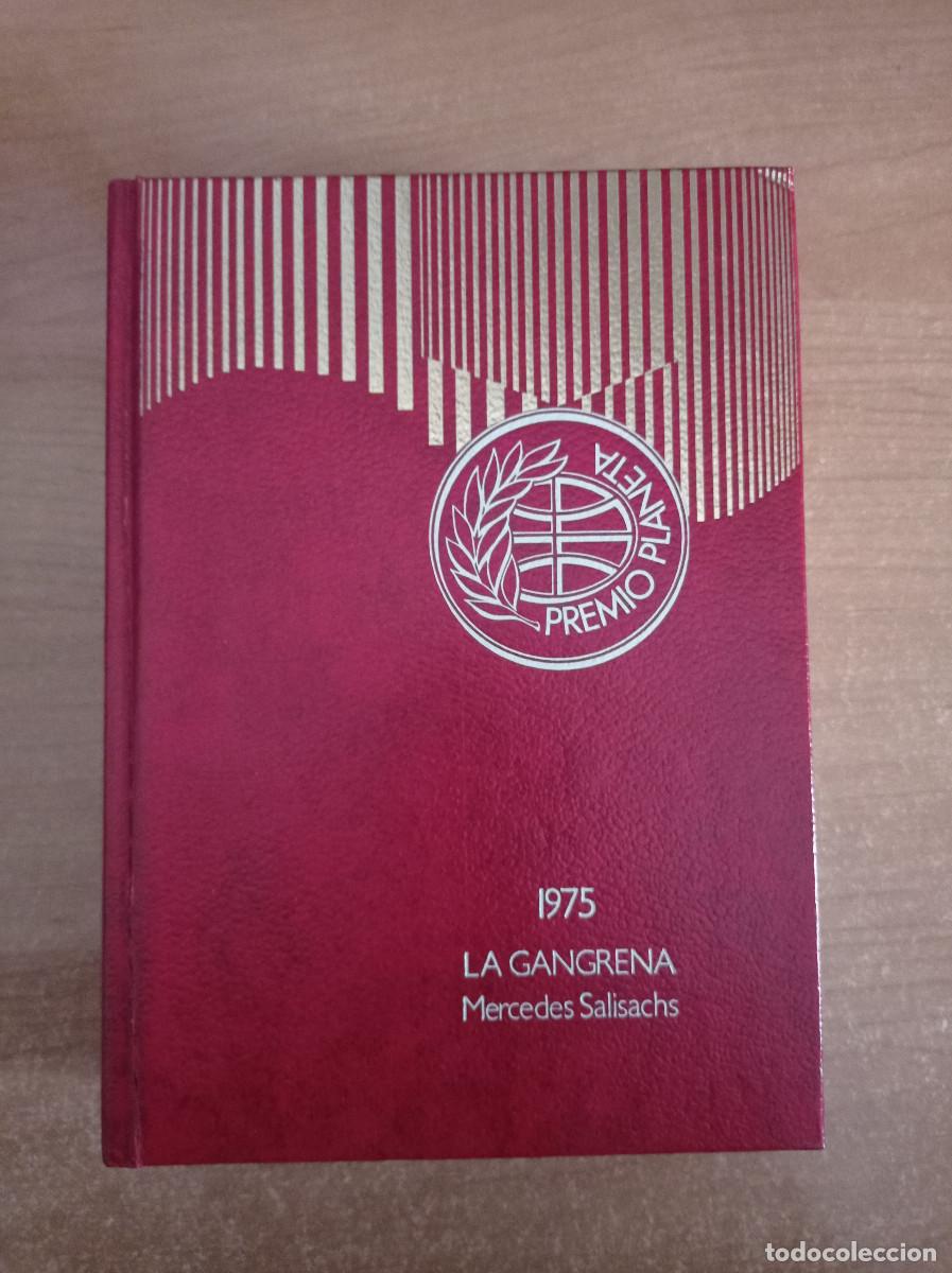 Libros de segunda mano: La gangrena - Mercedes Salisachs - Premio Planeta 1975