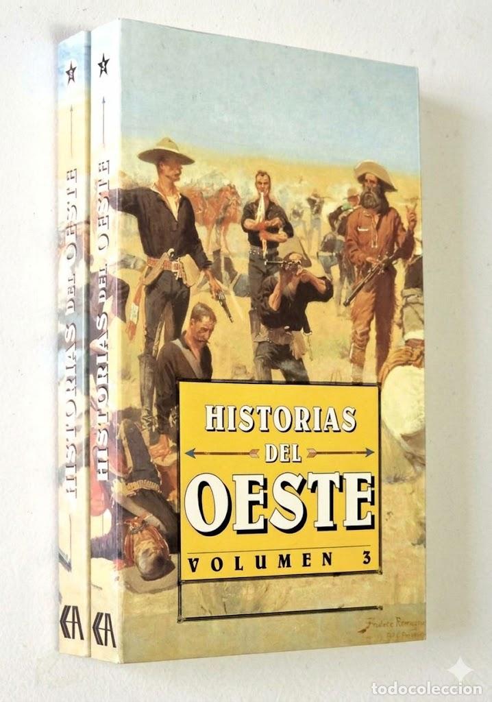Libros de segunda mano: HISTORIA DEL OESTE. Vol 2 y 3