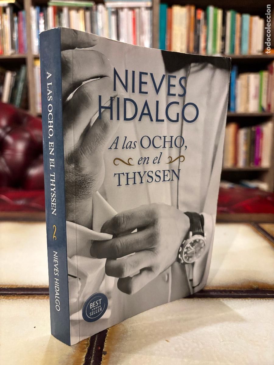 Libros de segunda mano: A las ocho en el Thyssen. Nieves Hidalgo. PEDIDO M&Iacute;NIMO 5&euro;
