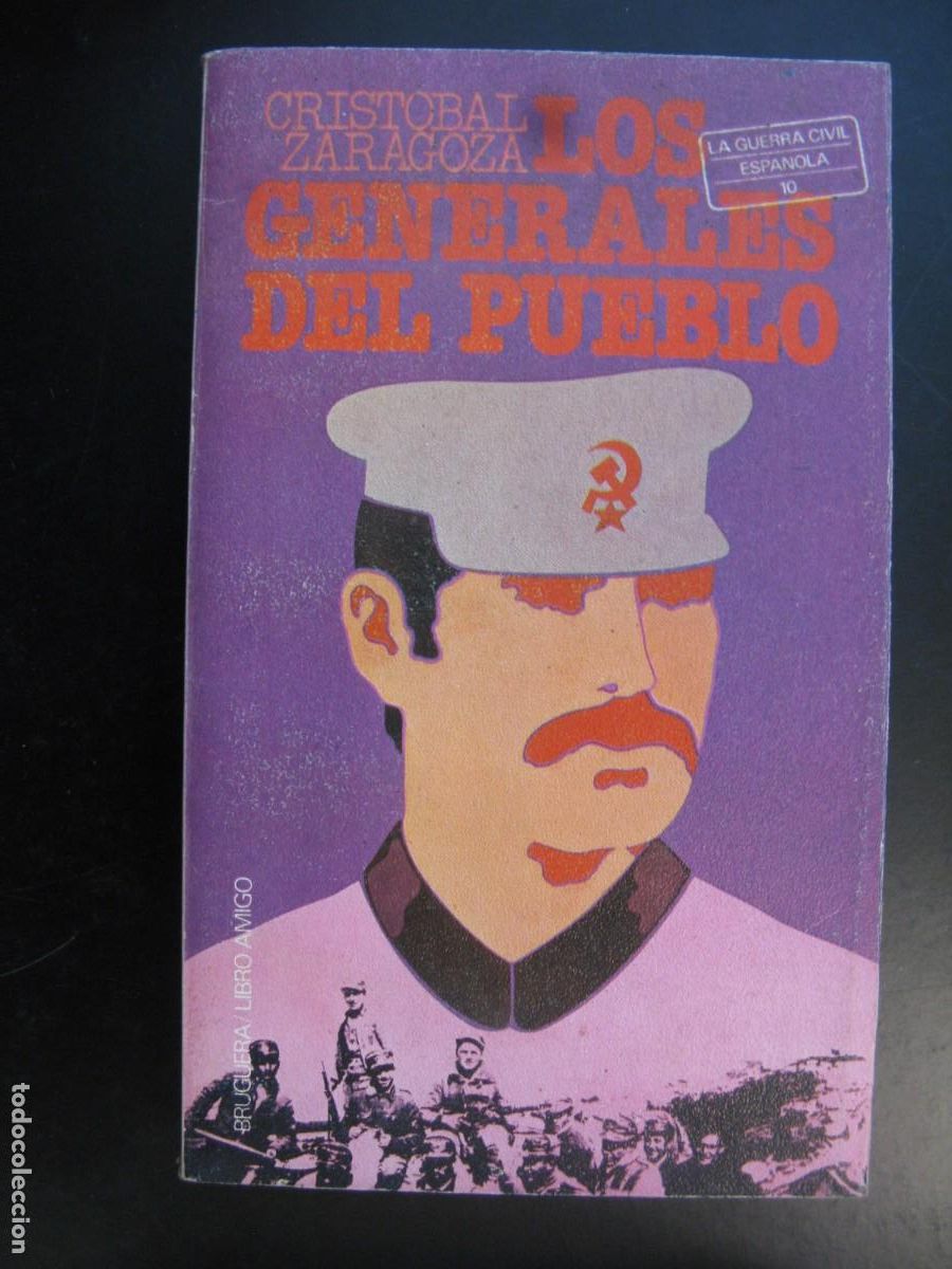 Second hand books: LOS GENERALES DEL PUEBLO - Zaragoza,Crist&oacute;bal