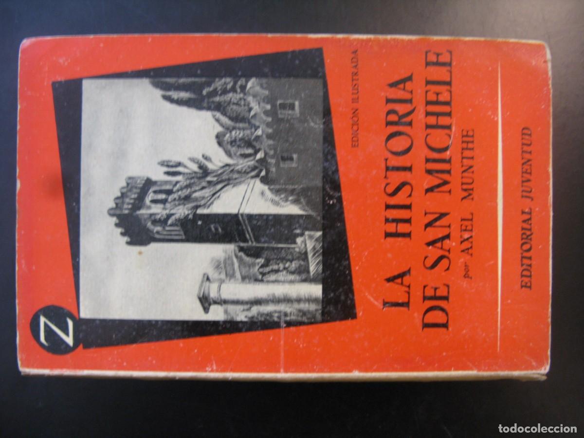 Libros de segunda mano: La Historia De San Michele - Axel Munthe