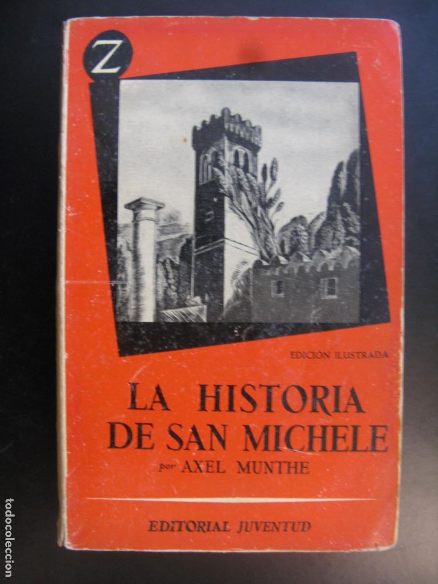 Gebrauchte B&uuml;cher: La Historia De San Michele - Axel Munthe