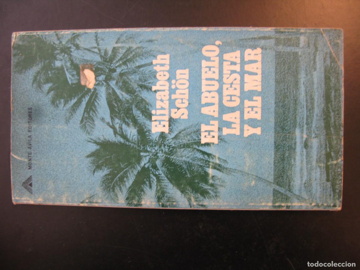 Libros de segunda mano: El abuelo, la cesta y el mar - Elizabeth Sch&ouml;n