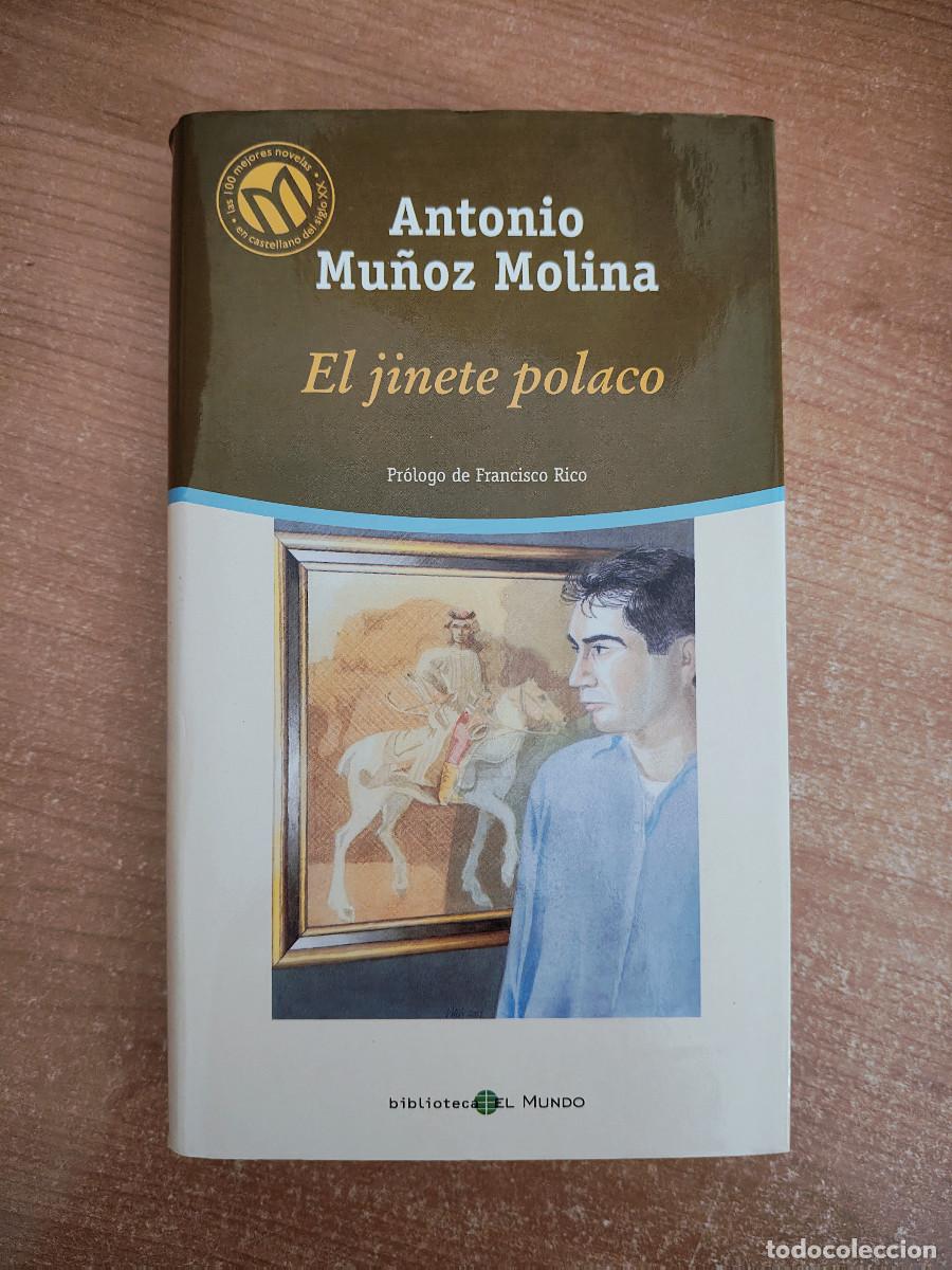 Libros de segunda mano: El jinete polaco - Antonio Mu&ntilde;oz Molina - Biblioteca El Mundo n&ordm; 65 - 2001