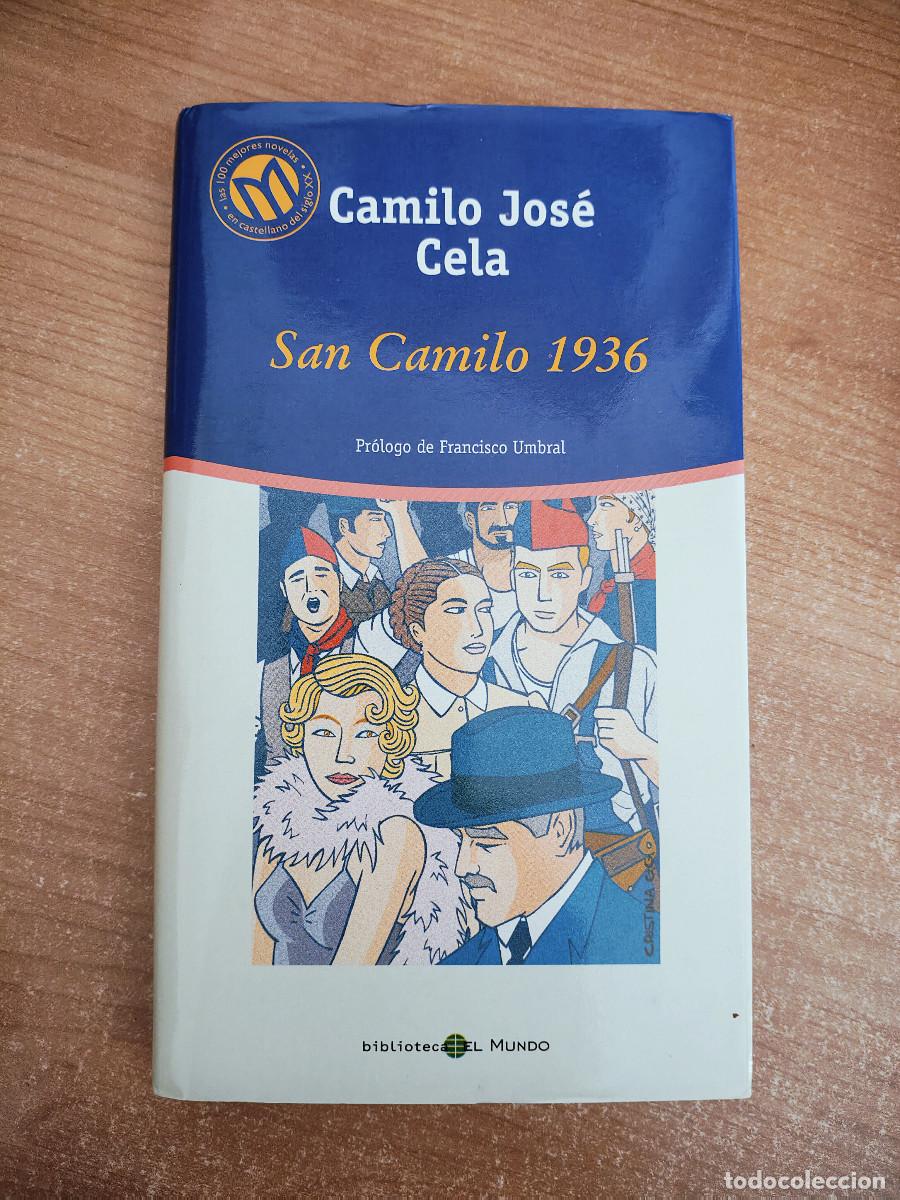 Libros de segunda mano: San Camilo 1936 - Camilo Jos&eacute; Cela - Biblioteca El Mundo n&ordm; 57 - 2001