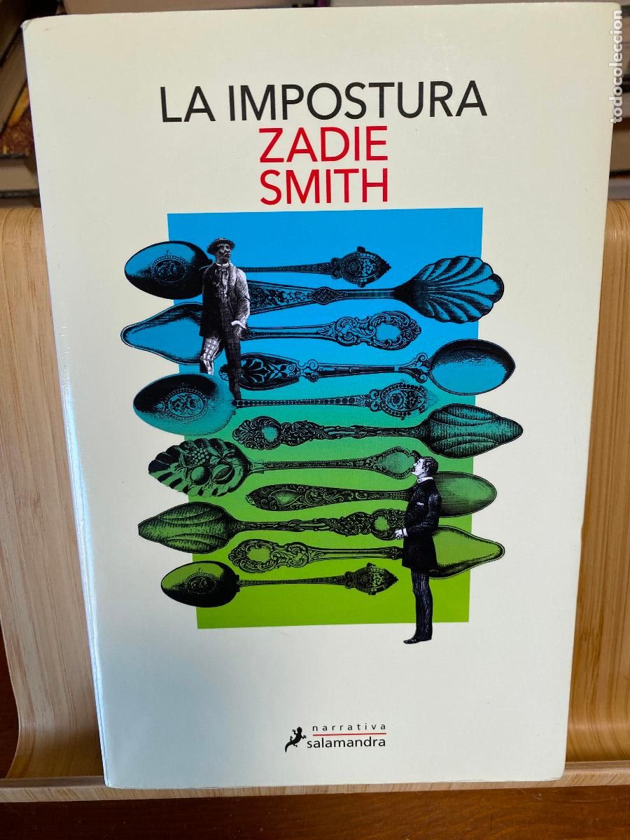 Libros de segunda mano: LA IMPOSTURA. ZADIE SMITH. EDITORIAL SALAMANDRA