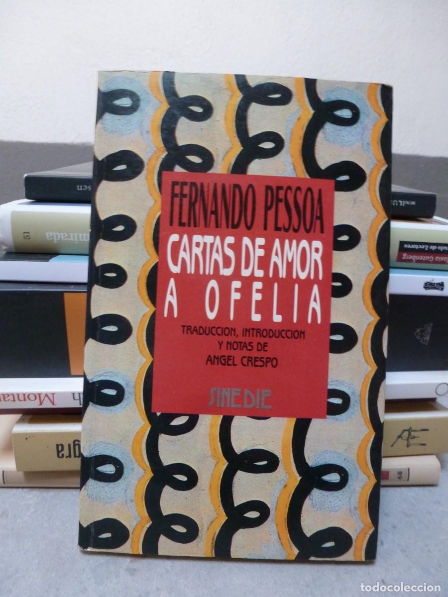 Libros de segunda mano: CARTAS DE AMOR A OFELIA. FERNANDO PESSOA