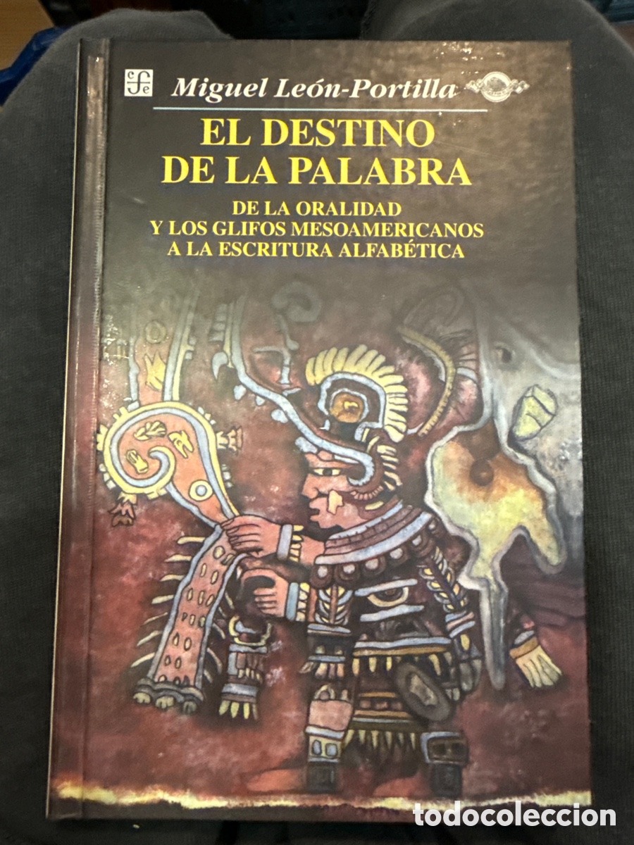 Libros de segunda mano: LE&Oacute;N-PORTILLA, Miguel. El destino de la palabra