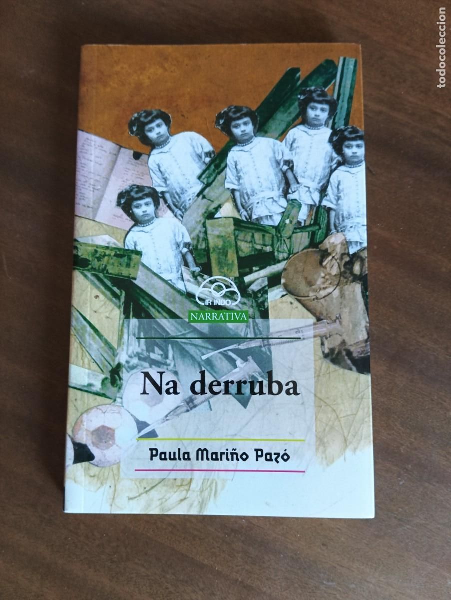 Libros de segunda mano: Na derruba.-PAULA MARI&Ntilde;O PAZO.
