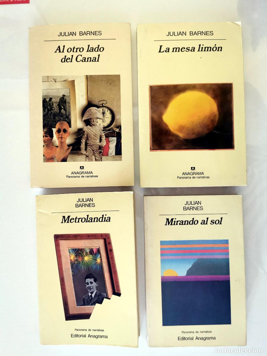 Libros de segunda mano: Julian Barnes. Al otro lado del canal - La mesa lim&oacute;n. - Metrolandia -Mirando al sol
