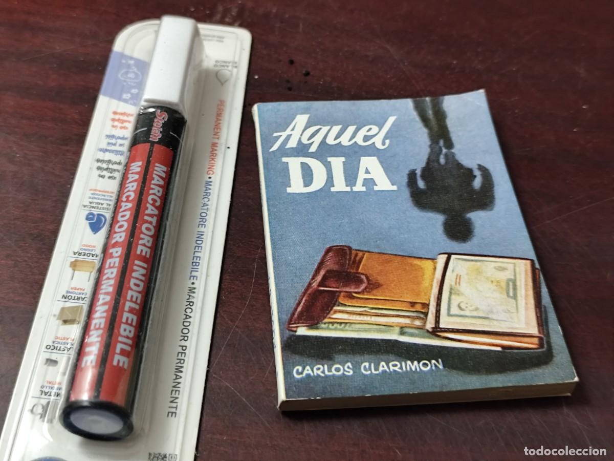 Libros de segunda mano: AQUEL DIA / CARLOS CLARIMON / PU-GUI-11-PULGA / PULGA