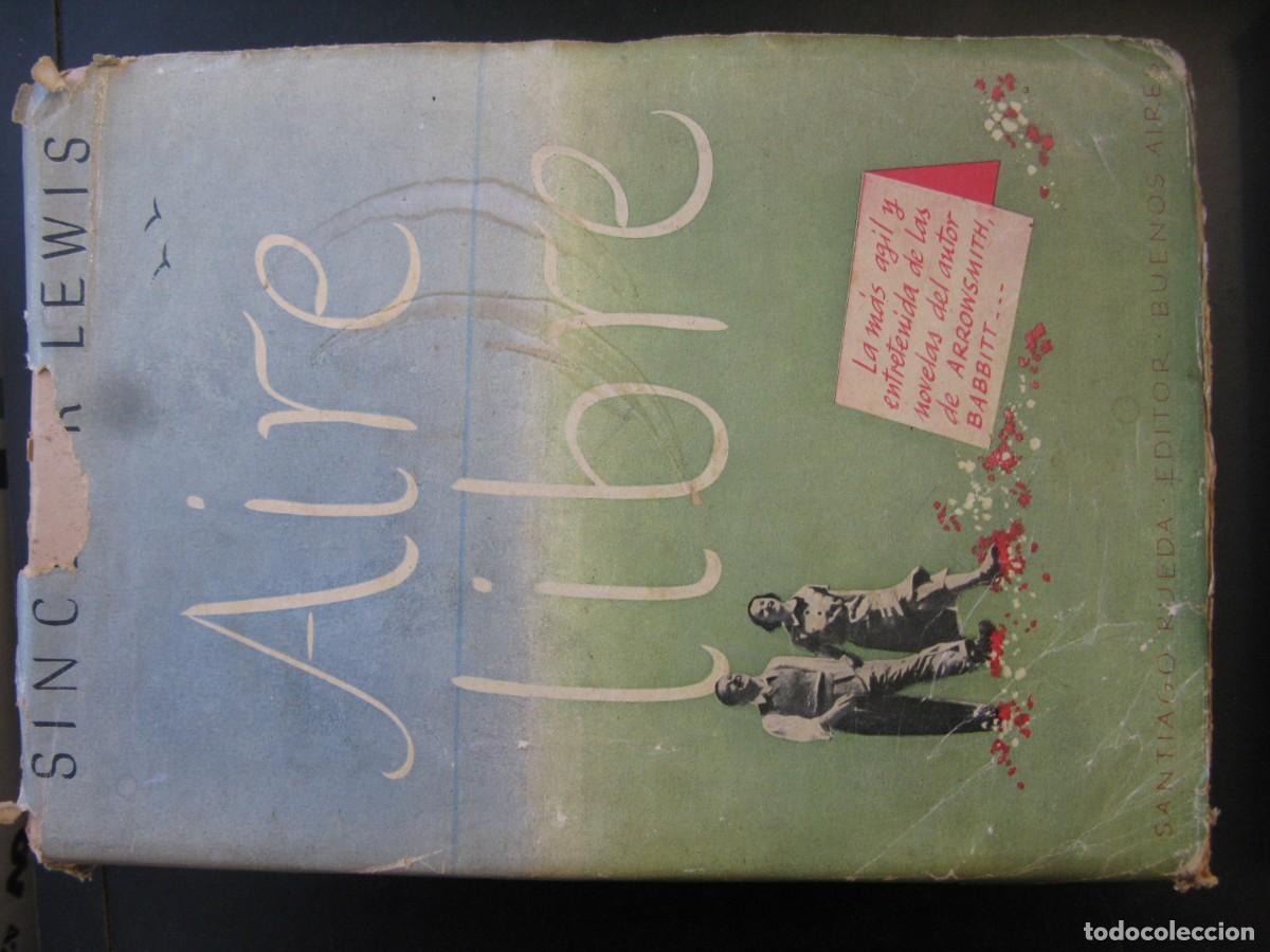 Libros de segunda mano: AIRE LIBRE. - LEWIS, SINCLAIR