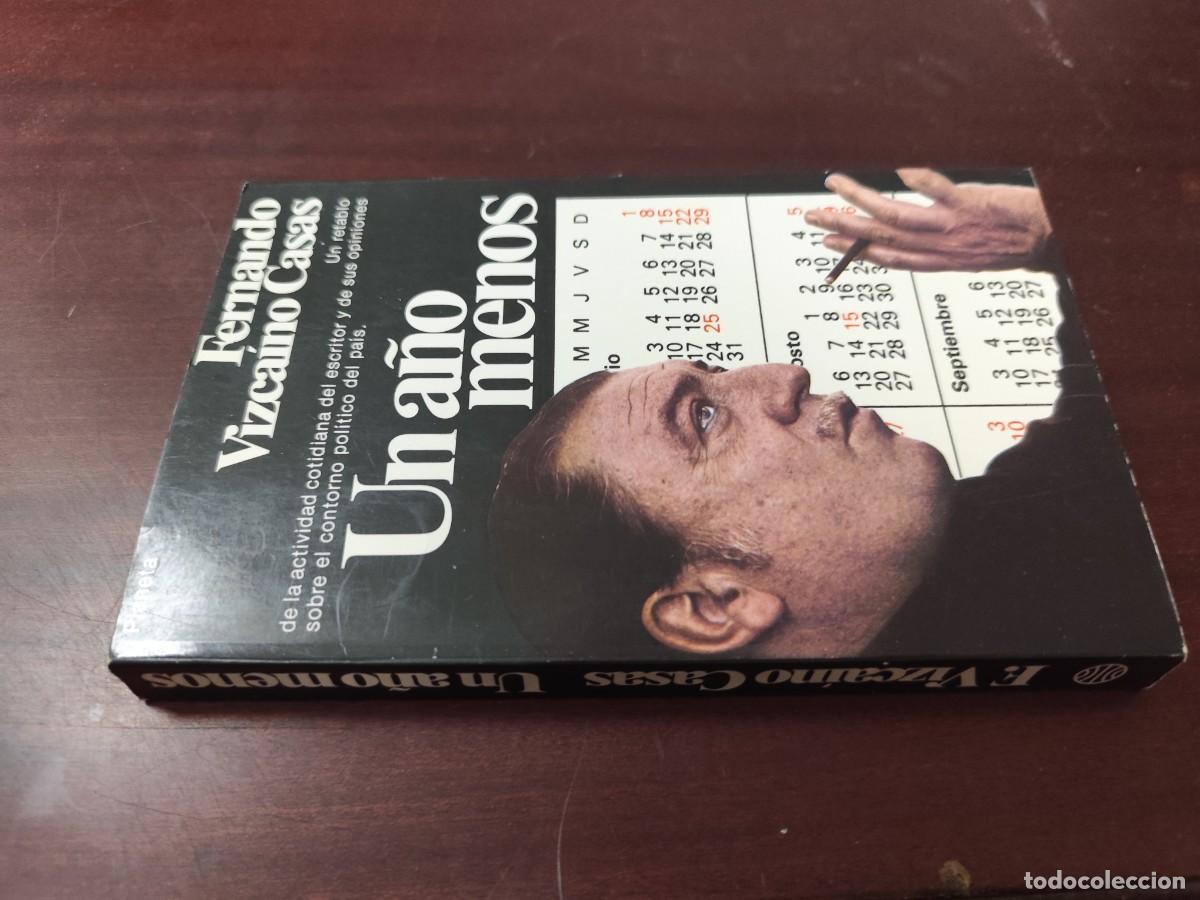 Libros de segunda mano: UN A&Ntilde;O MENOS / F.VIZCAINO CASAS / CJA 445 / PLANETA