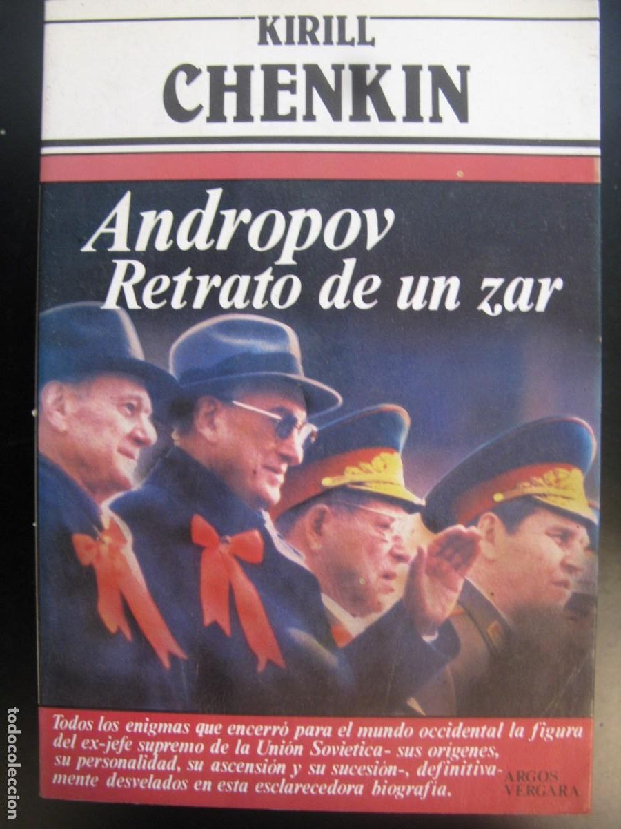 Libros de segunda mano: KIRILL CHENKIN - Andropov. Retrato de un Zar