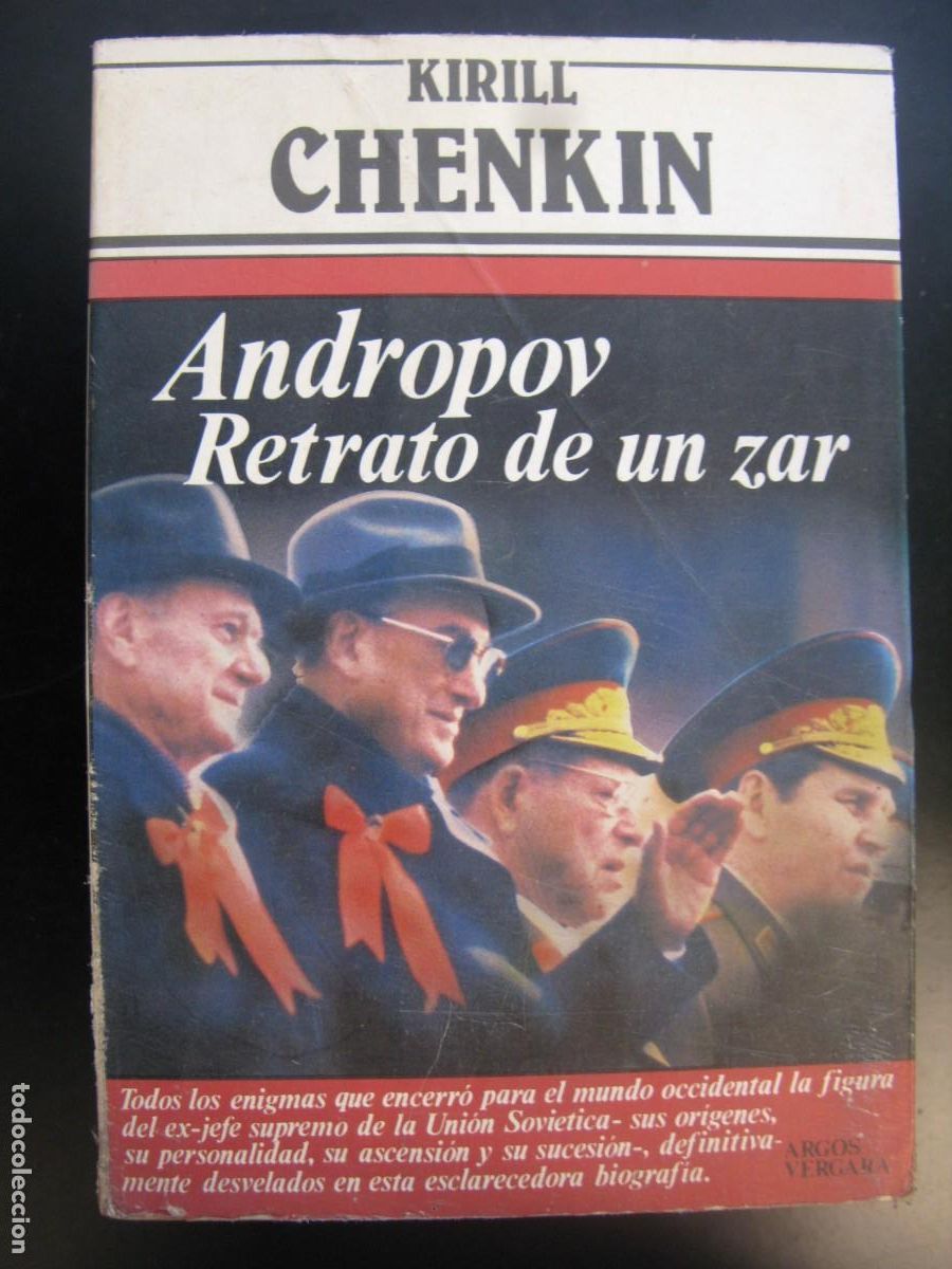 Libros de segunda mano: KIRILL CHENKIN - Andropov. Retrato de un Zar