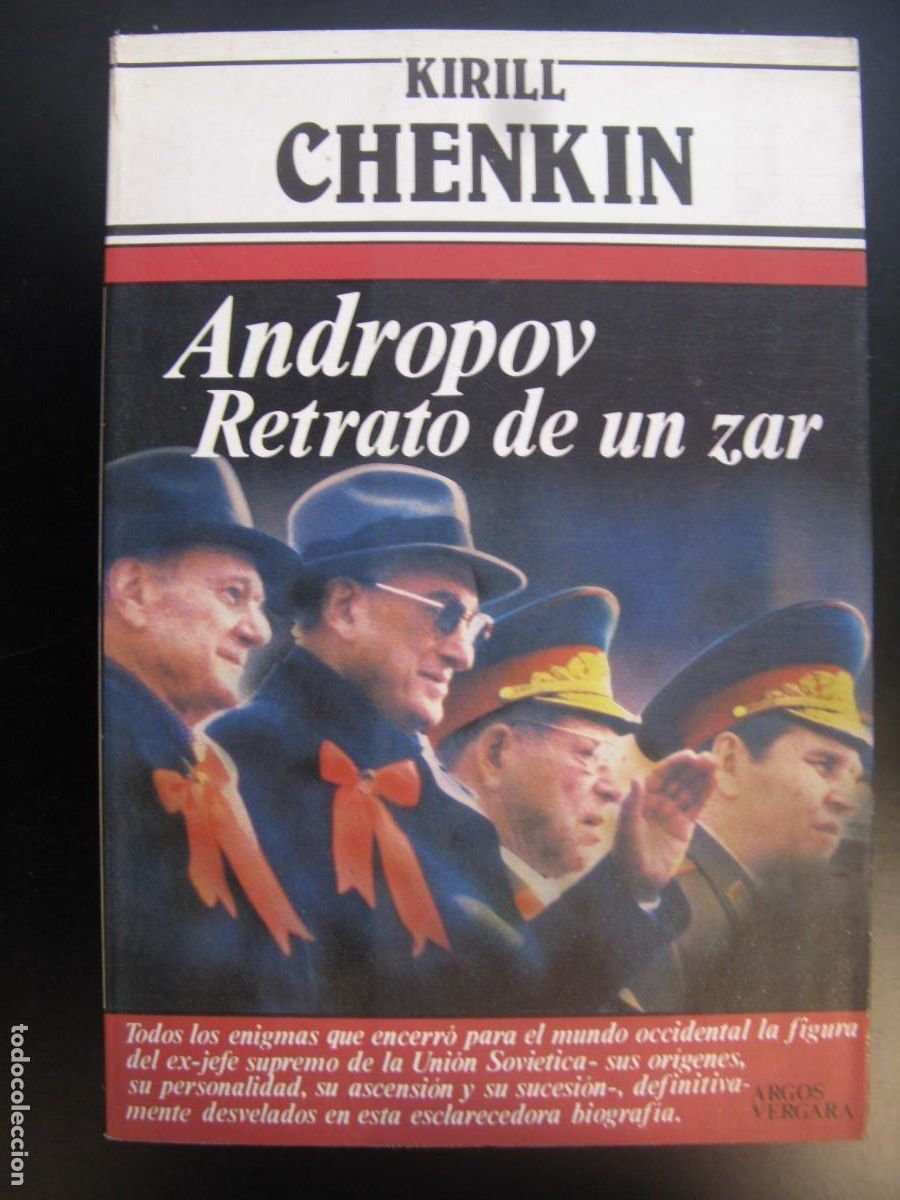 Libros de segunda mano: KIRILL CHENKIN - Andropov. Retrato de un Zar